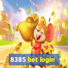 8385 bet login